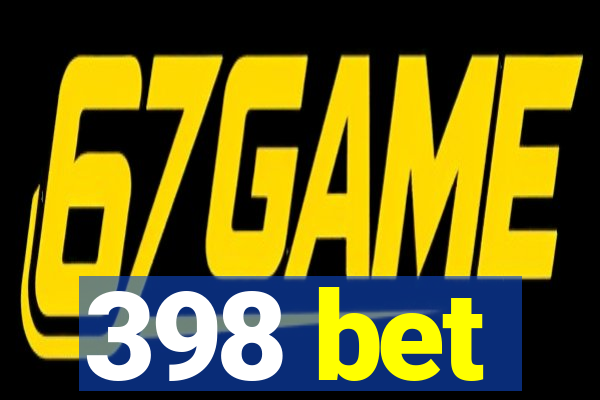 398 bet